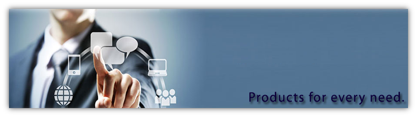 Products for every need